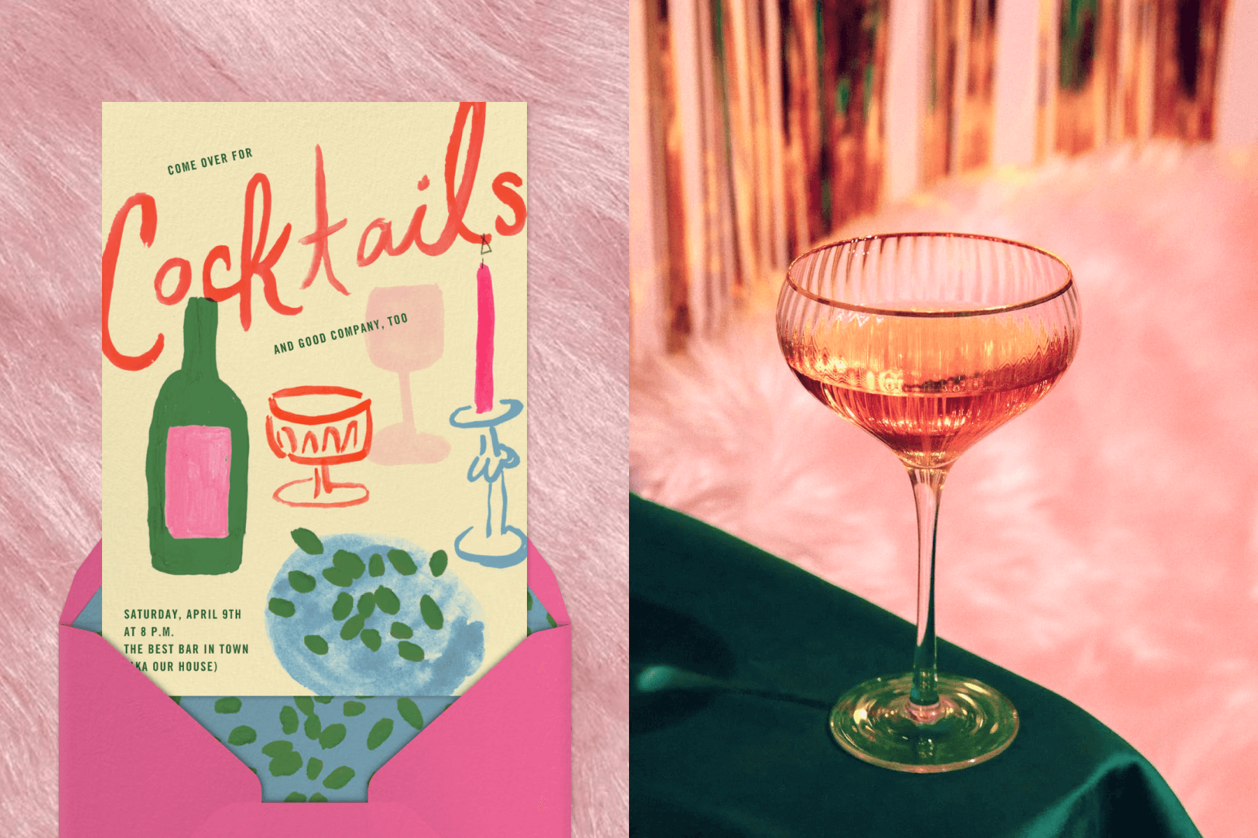 A light yellow invitation with large red cursive text reading ‘COCKTAILS’ and colorful illustrations of wine, glasses, and a candle; A cocktail glass set on a table with a dark green tablecloth in front of a pink background. 