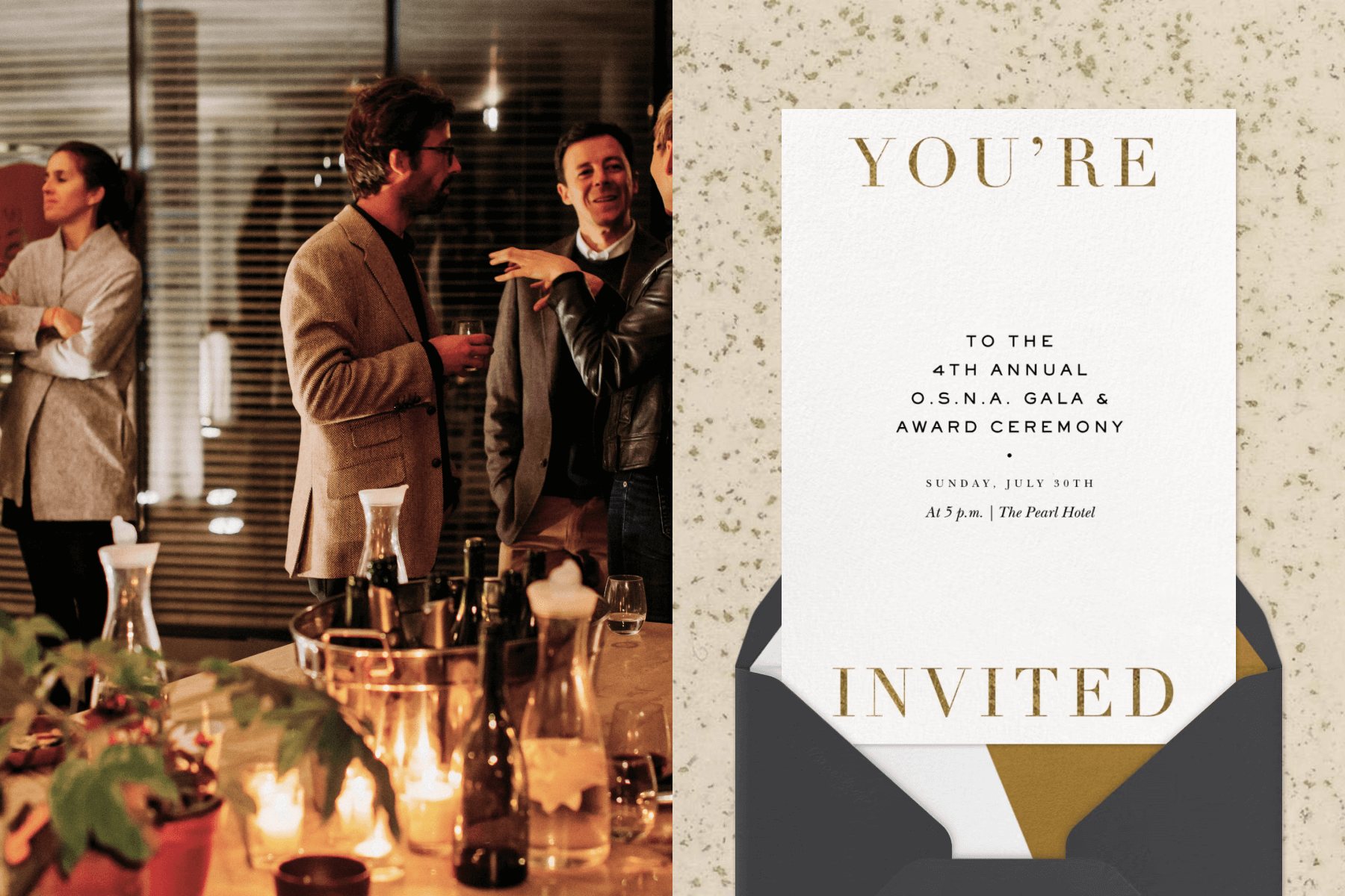 Guests mingling at an event around a table set with wine; An invitation for a gala with simple gold and black text on a white background. 