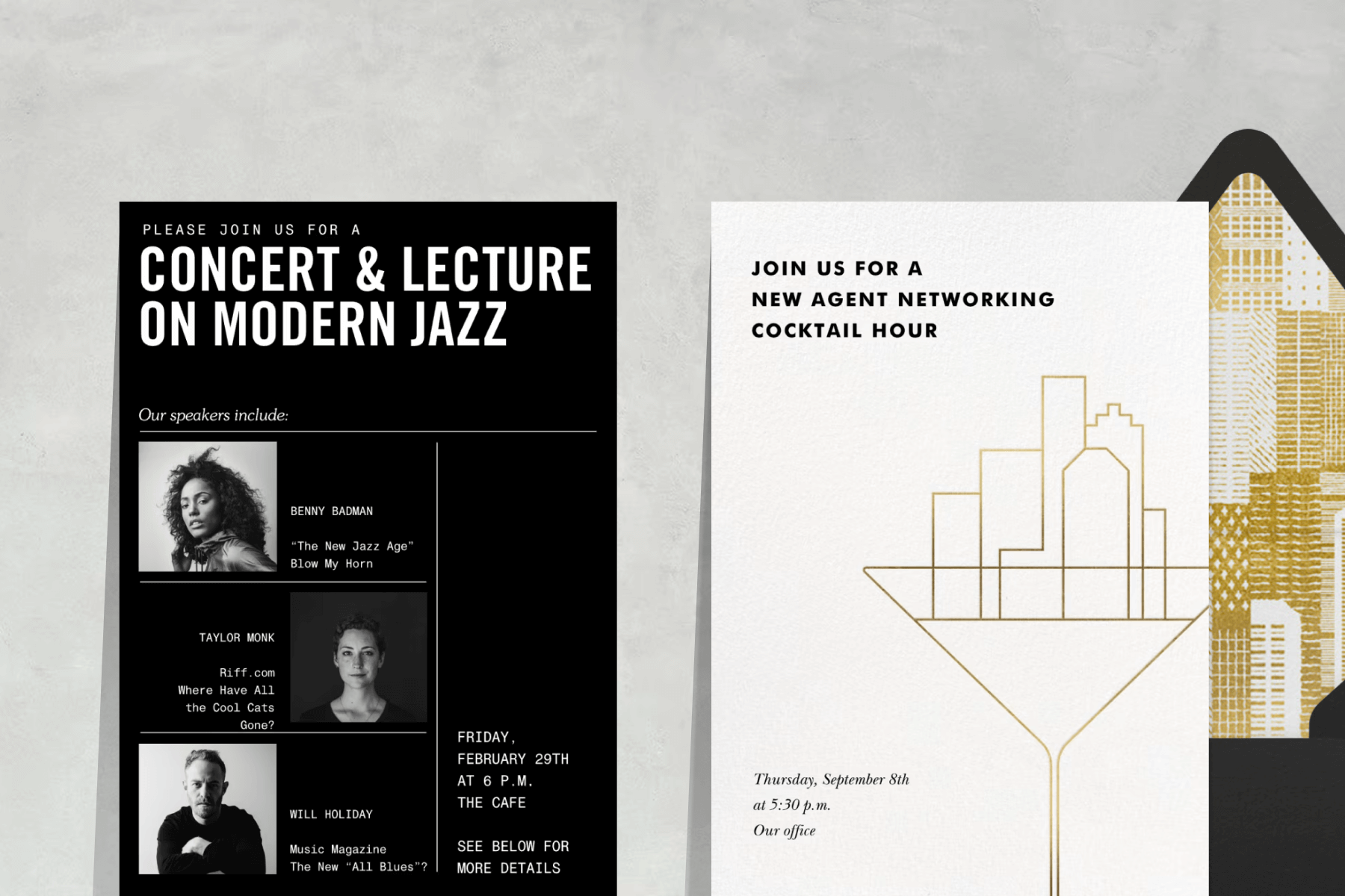 A black invitation for a concert and lecture with white text and black and white photos; A white invitation for a networking cocktail hour with gold line art in the shape of a cocktail glass and city skyline. 