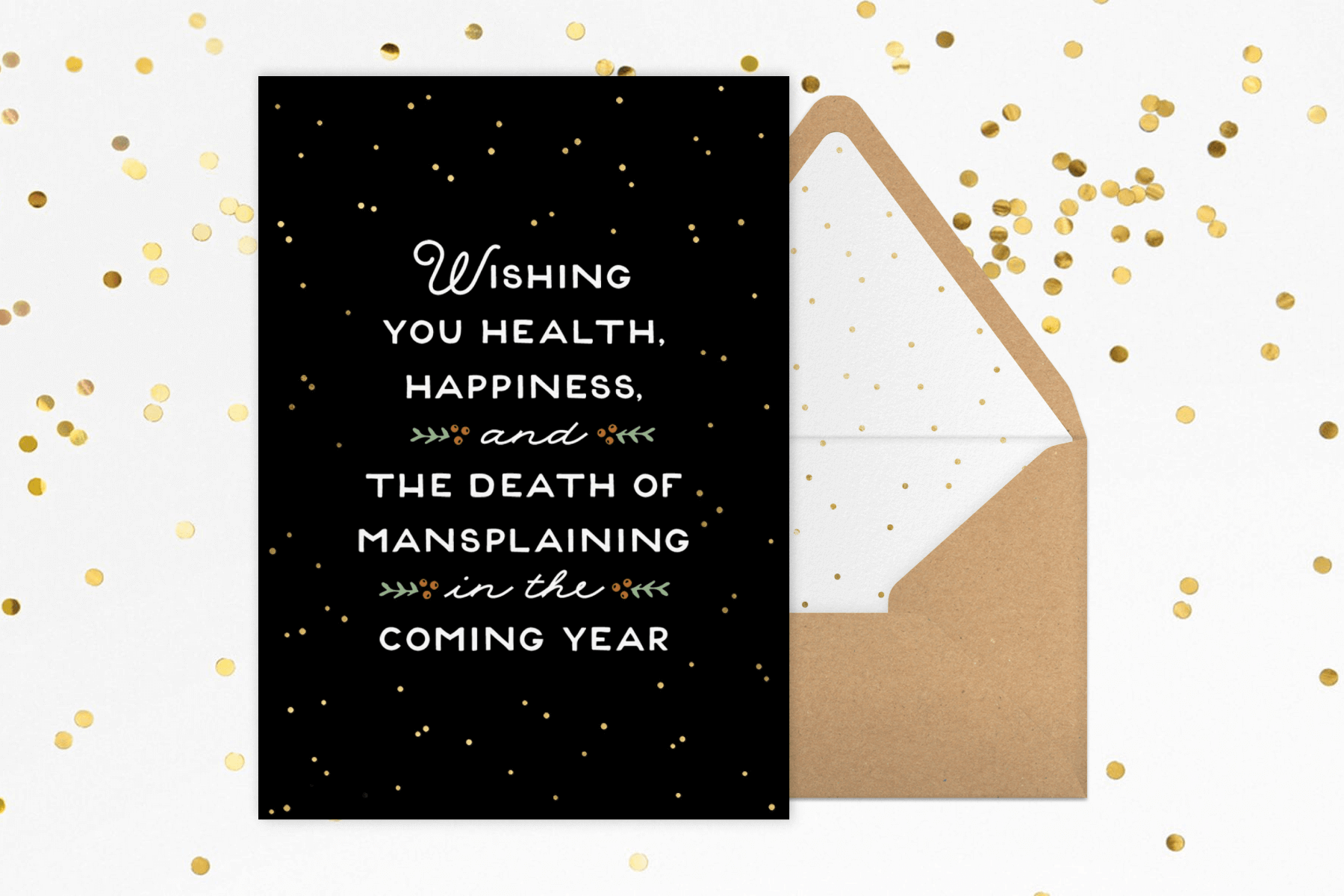 A New Year card with gold stars on a black background and white text reading ‘WISHING YOU HEALTH, HAPPINESS, AND THE DEATH OF MANSPLAINING IN THE COMING YEAR’.