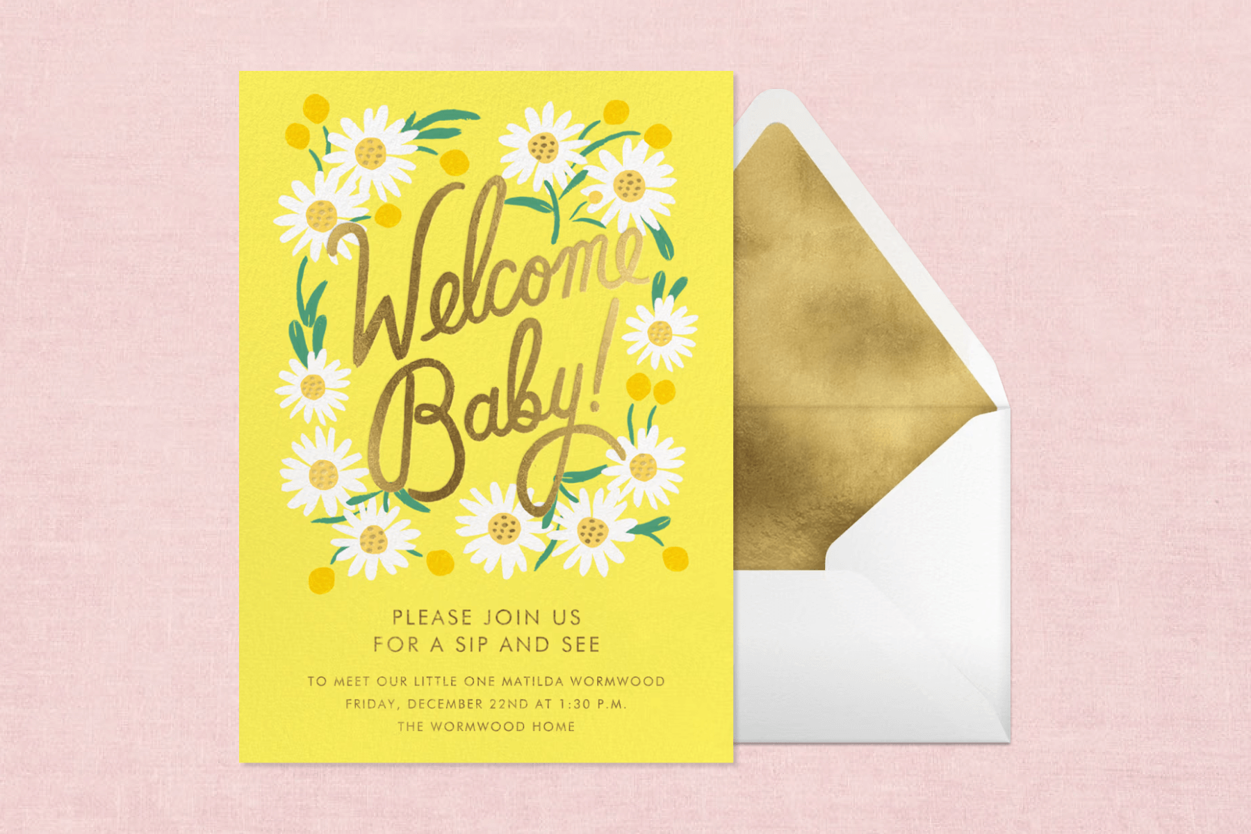 A yellow sip and see invitation with cursive text reading ‘WELCOME BABY!’ and a border of daisies. 