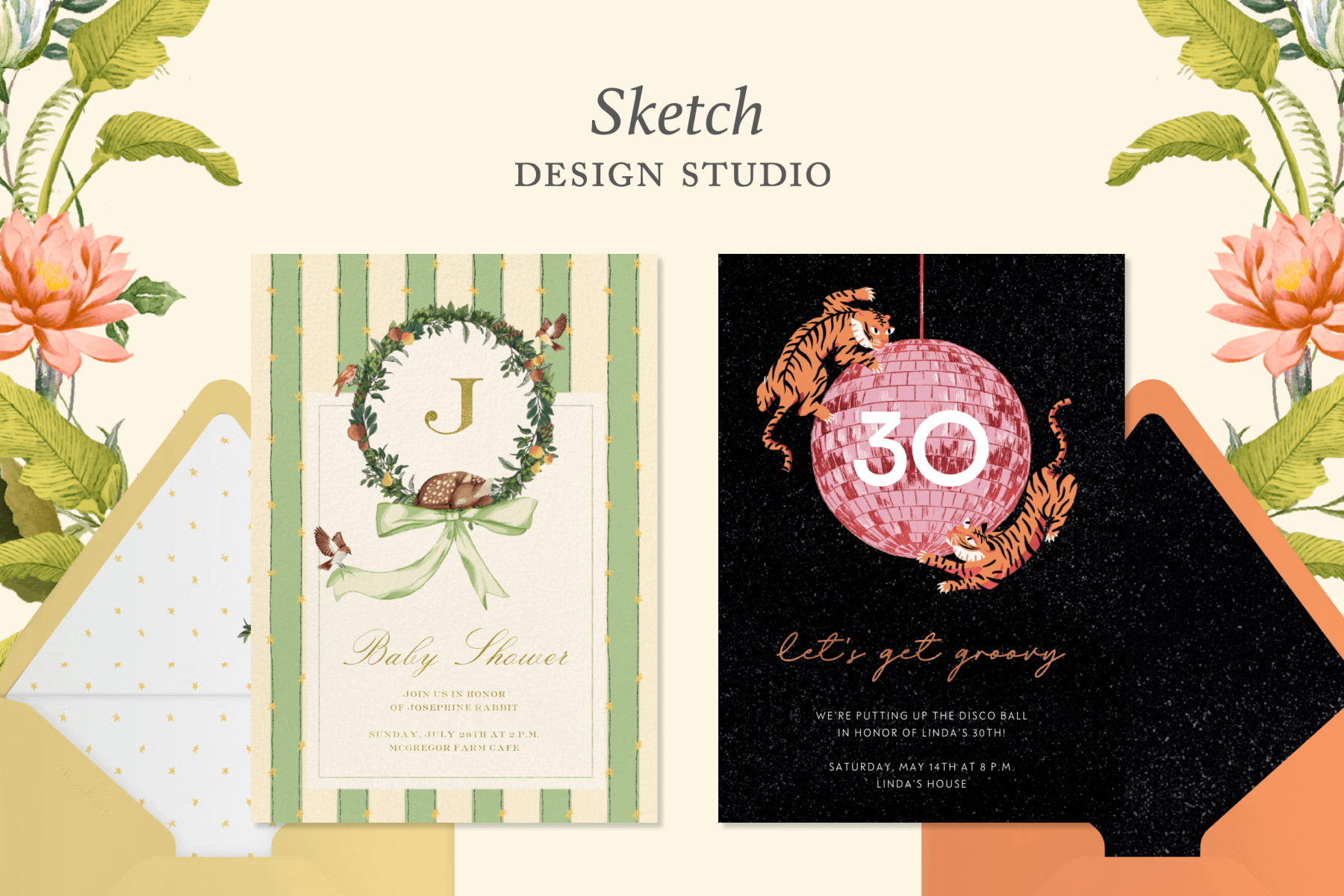 The logo for “Sketch Design Studio” above two invitations over a background with green leaves and pink flowers: A baby shower invitation with green stripes and a wreath around the letter ‘J’; A black birthday party invitation with tigers around a disco ball and the number ‘30’.