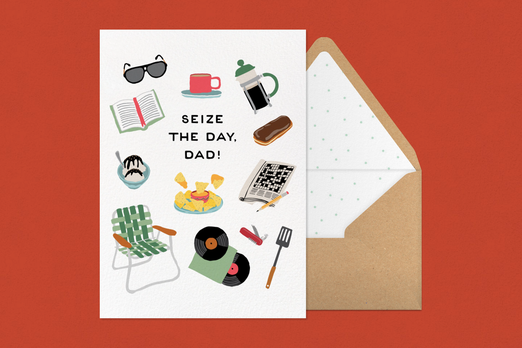 A Father’s Day card that reads ‘Seize the day, dad!’ with illustrations of Dad’s favorite things like a lawn chair, records, nachos, and coffee.