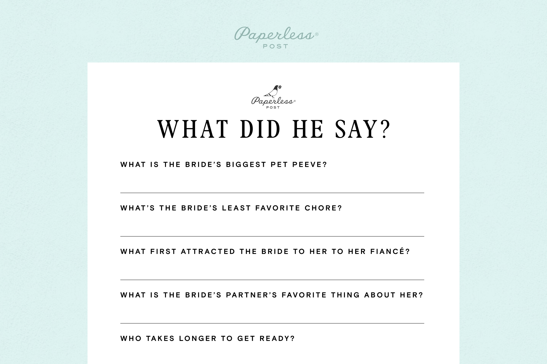 A partial view of a print-out sheet for a game with questions filled out by the groom called WHAT DID HE SAY?